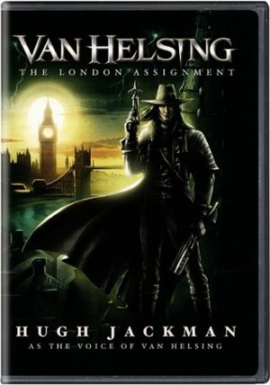 ვან ჰელსინგი: ლონდონის შენობა / Van Helsing: The London Assignment (2004 )