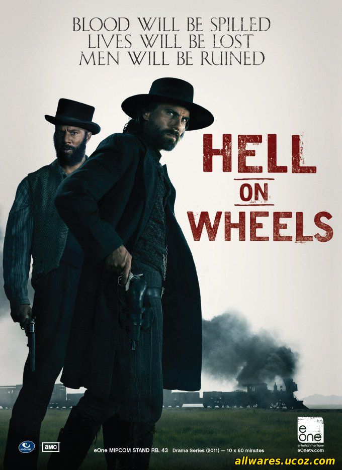 ჯოჯოხეთი ბორბლებზე (ქართულად) / HELL ON WHEELS (2011)